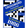 Crossword Puzzle Book: You Were Born In 1986: Large Print Crossword Puzzles For Adults And Seniors With 100+ Puzzles And Solutions For Those