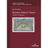 Brazilian Political Theatre: Aesthetics and Engagement