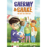 Shermy and Shake, the Not-So-New Kid