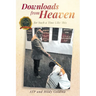 Downloads from Heaven: for Such a Time Like This