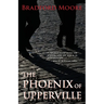 The Phoenix of Upperville