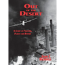 Out of the Desert: A Story of Palestine, Ploesti and Beyond