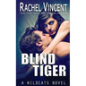 Blind Tiger