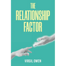The Relationship Factor
