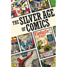 The Silver Age of Comics