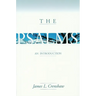 The Psalms: An Introduction