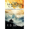 The Harsh Lands: The Complete Survival Trilogy