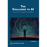 The Challenge to AI: Consciousness and Ecological General Intelligence