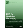 UAVs for Vegetation Monitoring