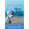 Must Love Dogs: Bark & Roll Forever