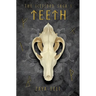 The Icefjord Saga: Teeth