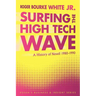 Surfing the High Tech Wave: A History of Novell 1980-1990