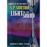 Light on the Sound: Chronicles of the High Inquest