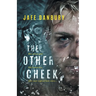 The Other Cheek: Boy meets girl. Girl beats boy. Just your typical love story...