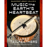Music of the Earth's Heartbeat: Blackfoot Legacy Volume 2
