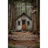 Lamp of Whispers - New & Selected Prosepoems