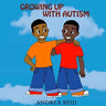 Growing Up With Autism