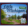 Little Michigan: A Nostalgic Look at Michigan's Smallest Towns