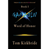 Book I, Gamadin: Word of Honor