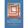 The European Social Charter and the Employment Relation