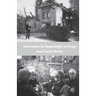 Intervention for Human Rights in Europe
