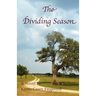 The Dividing Season