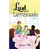 Lust and Lemonade