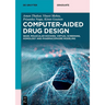 Computer-Aided Drug Design: Qsar, Molecular Docking, Virtual Screening, Homology and Pharmacophore Modeling