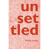 unsettled