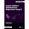 Copula Additive Distributional Regression Using R