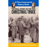 The Christmas Truce: The Real Story Of The 1914 Christmas Truce