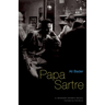Papa Sartre