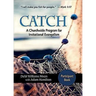 Catch: Small-Group Participant Book: A Churchwide Program for Invitational Evangelism