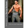 The Gay Mechanic: Life as a Gay Tradesman