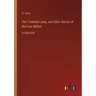 The Trimmed Lamp, and Other Stories of the Four Million: in large print