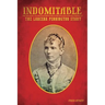 Indomitable: The Lacerna Pennington story