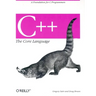 C++ the Core Language: A Foundation for C Programmers