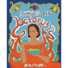 Mommy Is Not an Octopus
