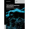 Technoscientific Research: Methodological and Ethical Aspects