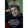 Like a Rolling Stone: A Memoir