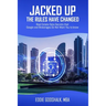Jacked Up: The Rules Have Changed
