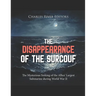 The Disappearance of the Surcouf: The Mysterious Sinking of the Allies' Largest Submarine during World War II