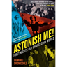 Astonish Me!