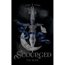 Scourged