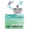 In Circling Flight