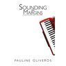Sounding the Margins: Collected Writings 1992-2009