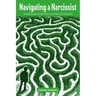 Navigating a Narcissist