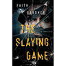 The Slaying Game