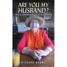 Are You My Husband?