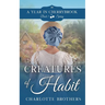 Creatures of Habit